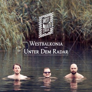 Westbalkonia005 - Unter dem Radar 2015 - Produktion/Gitarre